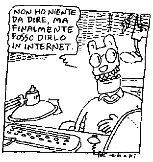 Vignetta di Rebori: "Non ho niente da dire, ma finalmente posso dirlo in Internet"